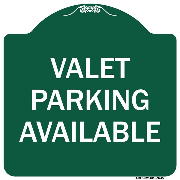 Valet Parking Available Heavy-Gauge Aluminum Architectural Sign, 18" x 18", GW-1818-9745